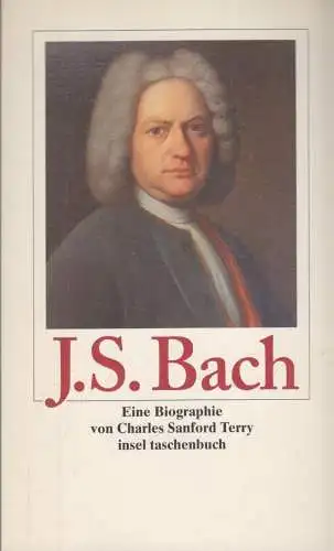 Buch: Johann Sebastian Bach, Sanford Terry, Charles, 1999, Insel Verlag