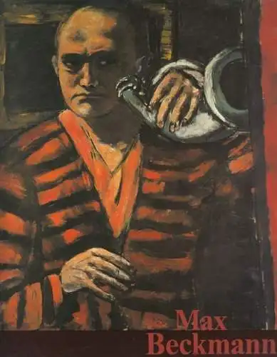 Buch: Max Beckmann, Gleisberg, Dieter u.a. 1990, Verlag Gerd Hatje