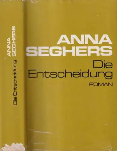 Buch: Die Entscheidung, Seghers, Anna, 1975, Aufbau Verlag, gebraucht, gut