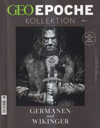 GEO Epoche kollektion Nr. 6/2017: Germanen und Wikinger, Schaper, Gruner + Jahr