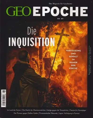 GEO Epoche Nr. 89/2018: Die Inquisition, Verfolgung und Gewalt im Namen der ...