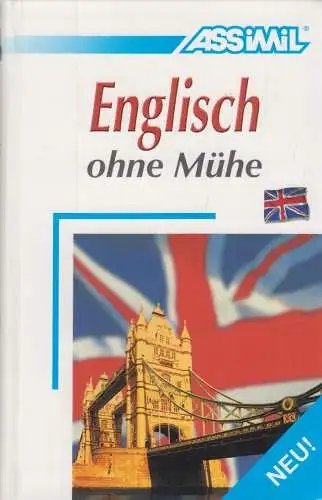 Buch: Englisch ohne Mühe, Bulger, Anthony, 2005, Assimil-Verlag