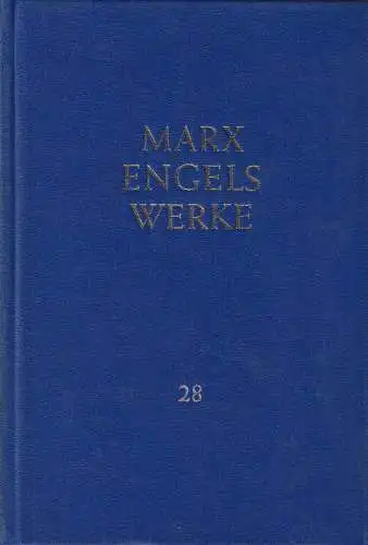 Buch: Werke. Band 28, Marx, Karl / Engels, Friedrich, 1970, Dietz Verlag