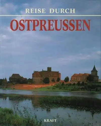 Buch: Reise durch Ostpreußen, Syskowski, H. M. F. 2000, Kraft Verlag