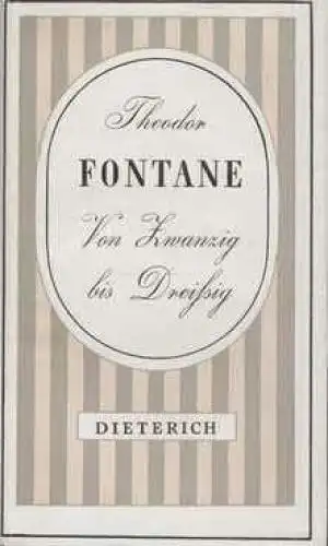 Sammlung Dieterich 180, Von Zwanzig bis Dreissig, Fontane, Theodor. 1968