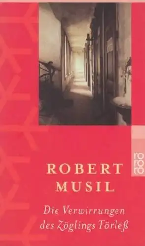 Buch: Die Verwirrungen des Zöglings Törleß, Musil, Robert. 2002,  Rowohlt