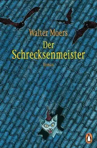 Buch: Der Schrecksenmeister, Moers, Walter, 2020, Penguin Verlag