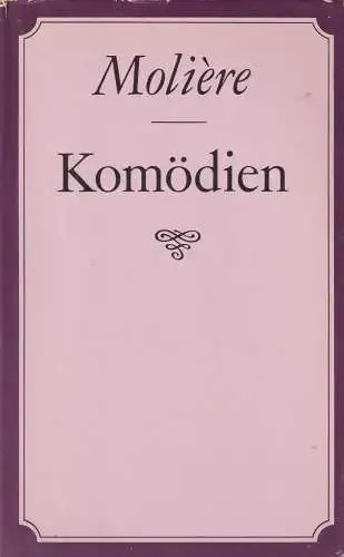 Buch: Komödien, Moliere. 1989, Verlag Neues Leben, gebraucht, gut