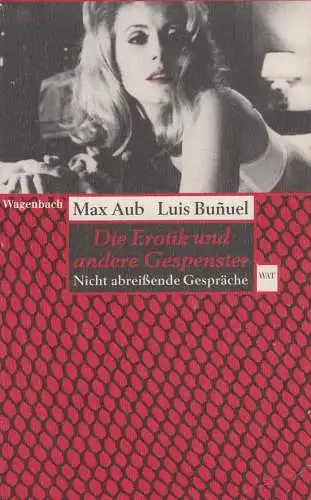 Buch: Die Erotik und andere Gespenste, Bunuel, Luis, 2002, Wagenbach