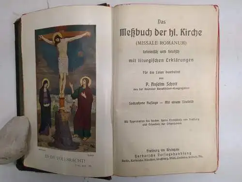 Buch: Das Meßbuch der hl. Kirche (Missale Romanum), Anselm Schott, 1911, Herder