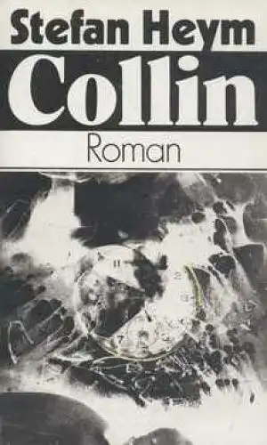 Buch: Collin, Heym, Stefan. 1990, Buchverlag Der Morgen, Roman, gebraucht, gut