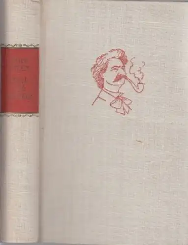 Buch: Durch dick und dünn, Twain, Mark. Ausgewählte Werke in 12 Bänden, 1960
