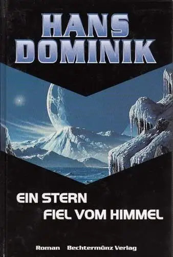 Buch: Ein Stern fiel vom Himmel, Dominik, Hans. 1998, gebraucht, gut