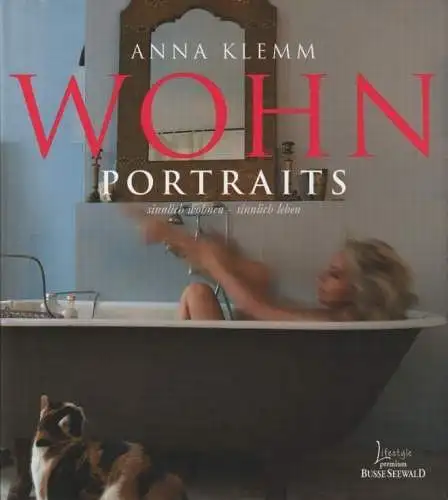 Buch: Wohnportraits, Mecklenburg, Karin. Lifestyle premium, 2009