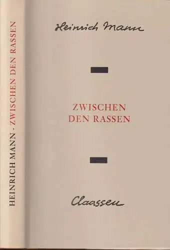 Buch: Zwischen den Rassen, Mann, Heinrich, 1975, Claassen, Roman