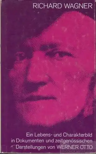 Buch: Richard Wagner, Otto, Werner. 1990, Buchverlag Der Morgen, gebraucht, gut