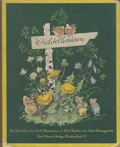 Buch: Wichtelhausen, Heinemann, Erich. 1946, Carl Werner Verlag, gebraucht