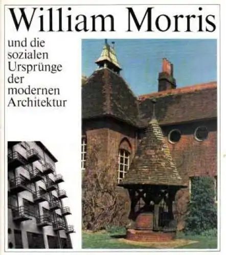 Buch: William Morris, Goldzamt, Edmund. 1976, Verlag der Kunst, gebraucht, gut