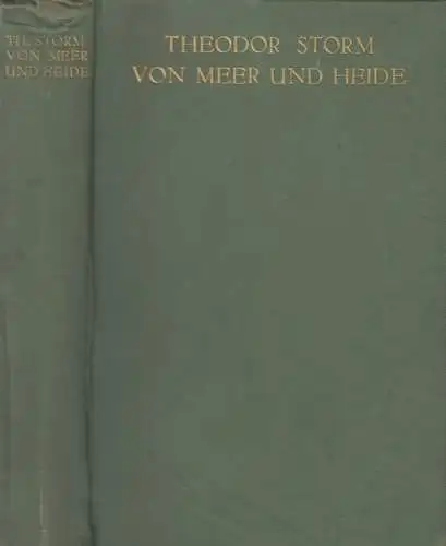 Buch: Von Meer und Heide, Storm, Theodor, Verlag von Th. Knaur Nachf