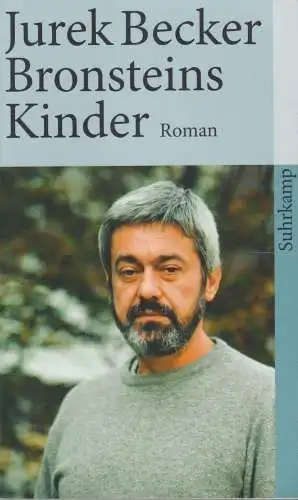 Buch: Bronsteins Kinder, Becker, Jurek. 2010, Suhrkamp Verlag, Roman