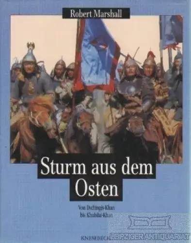 Buch: Sturm aus dem Osten, Marshall, Robert. 1996, Knesebeck Verlag