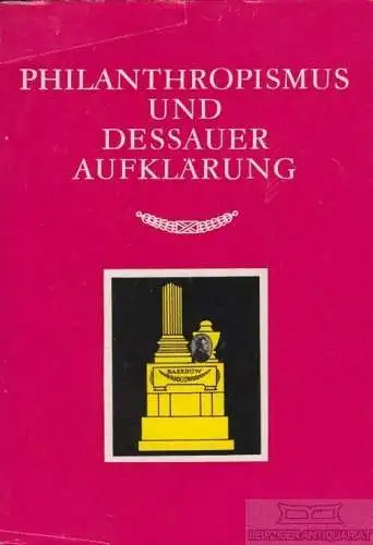 Buch: Studien über den Philanthropismus und die Dessauer... Ahrbech-Wothge. 1970