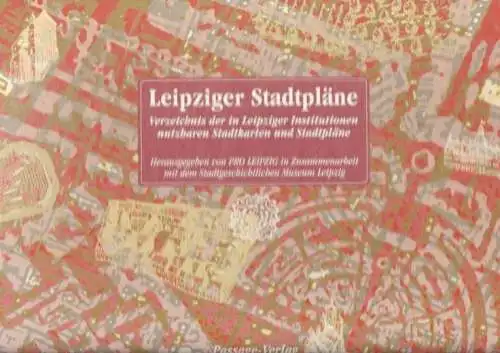 Buch: Leipziger Stadtpläne, Boden, Heike / Hecht, A. / Nabert, T. 1994