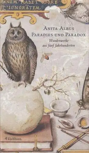 Buch: Paradies und Paradox, Albus, Anita. Die andere Bibliothek, 2003