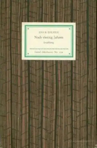 Insel-Bücherei 731, Nach vierzig Jahren, Tolstoi, Leo N. 1961, Insel-Verlag