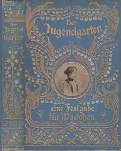 Buch: Der Jugendgarten Band 25, Union Deutsche Verlagsgesellschaft