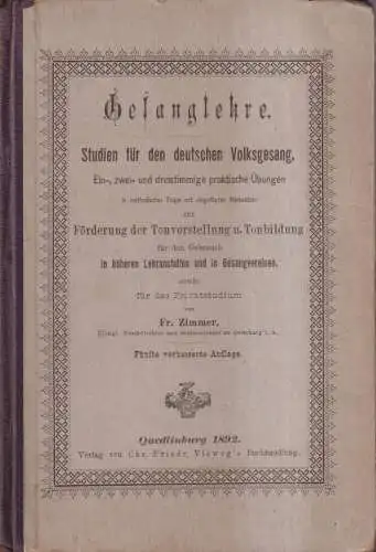 Buch: Gesanglehre, Studien für den deutschen Volksgesang, Zimmer, 1892, Vieweg
