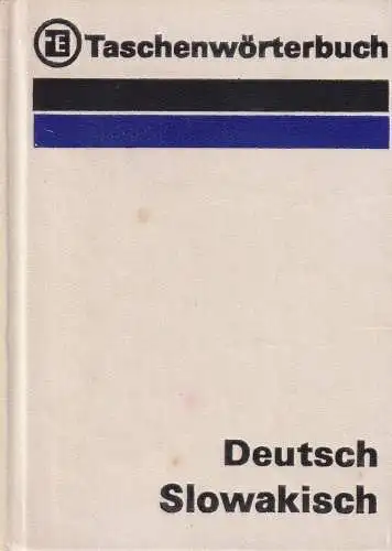Buch: Taschenwörterbuch Deutsch - Slowakisch, Issatschenko / König, 1981