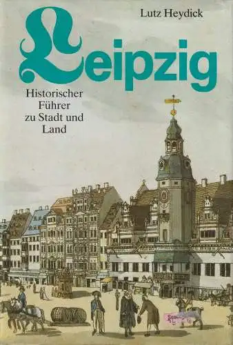 Buch: Leipzig, Heydick, Lutz. 1990, Urania-Verlag, gebraucht, gut 317781