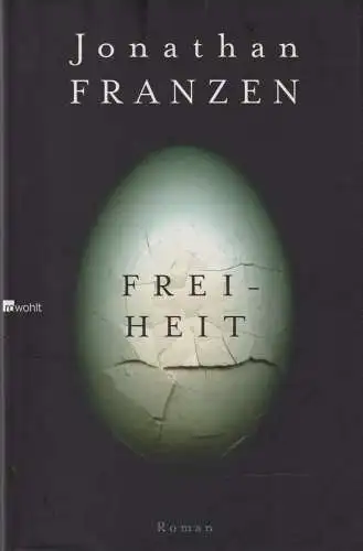 Buch: Freiheit, Roman. Franzen, Jonathan, 2010, Rowohlt Verlag, gebraucht, gut