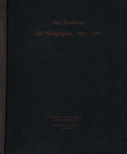 Buch: Ingo Ronkholz, Danne, Rainer / Vomm, Wolfgang. 1996, gebraucht, gut
