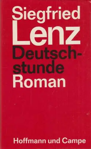 Buch: Deutschstunde, Lenz, Siegfried, 1968, Hoffmann und Campe, gebraucht: gut