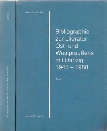 Buch: Bibliographie zur Literatur Ost- und Westpreußens mit Danzig 1945... Rankl