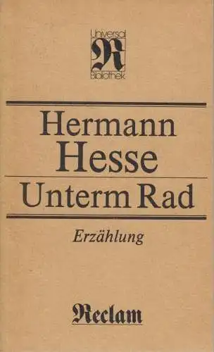 Buch: Unterm Rad, Erzählung. Hesse, Hermann, Reclams Universal-Bibliothek, 1989