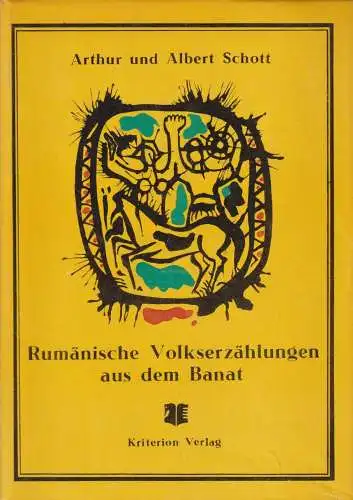 Buch: Rumänische Volkserzählungen aus dem Banat, Schott, Arthur und Albert. 1978