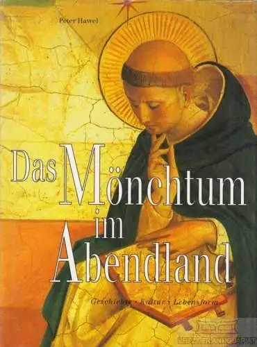 Buch: Das Mönchtum im Abendland, Hawel, Peter. 1993, Verlag Herder