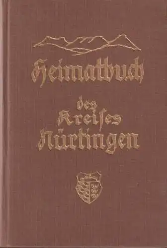 Buch: Heimatbuch des Kreises Nürtingen, Band I, Schwenkel, Hans, 1950