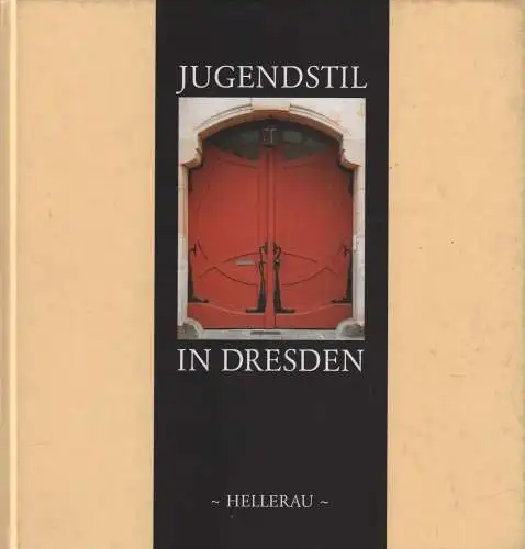 Buch: Jugendstil in Dresden, Hermann, Konstantin, 1998, gebraucht, sehr gut