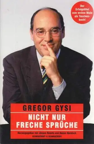 Buch: Nicht nur freche Sprüche, Gysi, Gregor. 2001, Schwarzkopf & Schwarzkopf