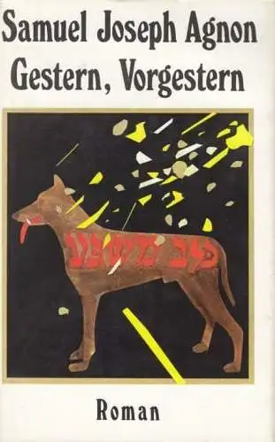 Buch: Gestern, Vorgestern, Agnon, Samuel Joseph. 1982, Verlag Volk und Welt