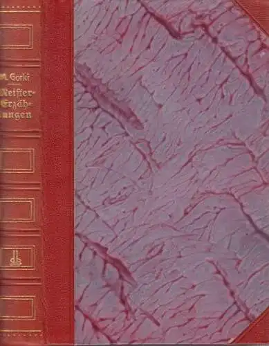 Buch: Meister-Erzählungen, Gorki, Maxim, 1927, Die Buchgemeinde, gebraucht, gut