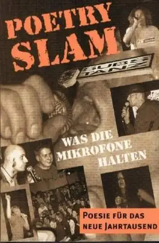Buch: Poetry Slam. Was die Mikrofone halten, Bylanzky, Ko, 2000, Ariel Verlag