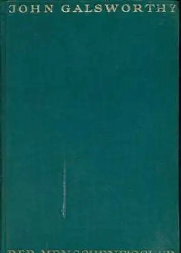 Buch: Der Menschenfischer, Galsworthy, John. Gesammelte Werke, 1926, Novellen