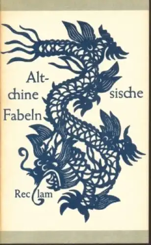 Buch: Altchinesische Fabeln, Zhao, Käthe. Reclams Universal-Bibliothek, 1976