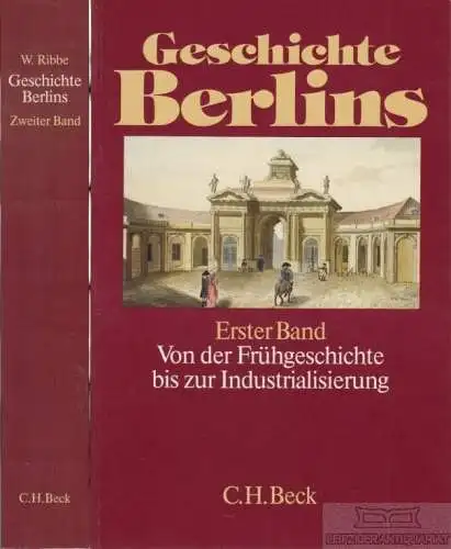 Buch: Geschichte Berlins, Bohm, Eberhard. 2 Bände, 1987, Verlag C. H. Beck