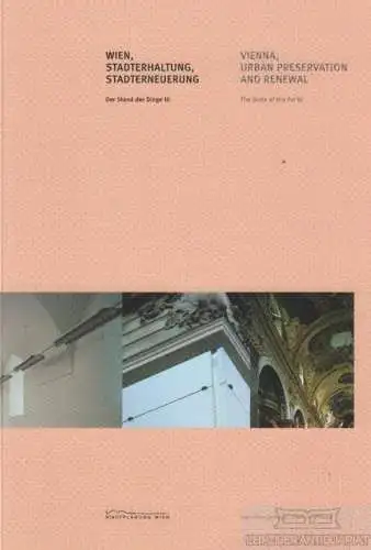 Buch: Wien, Stadterhaltung, Stadterneuerun / Vienna, Urban Preservation... Dungl